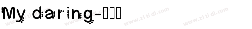 My daring字体转换